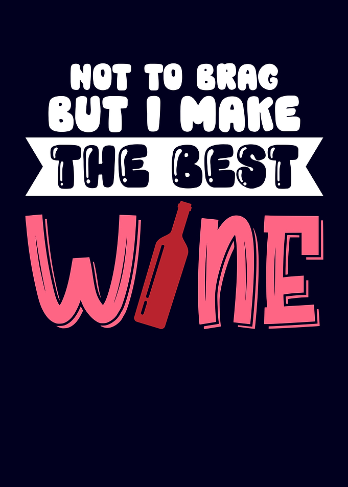 Make The Best Wine