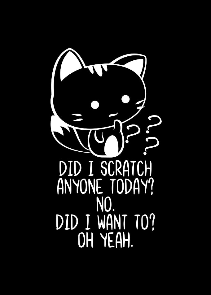 Did I Scratch Anyone Today