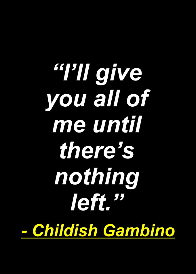 childish gambino quotes
