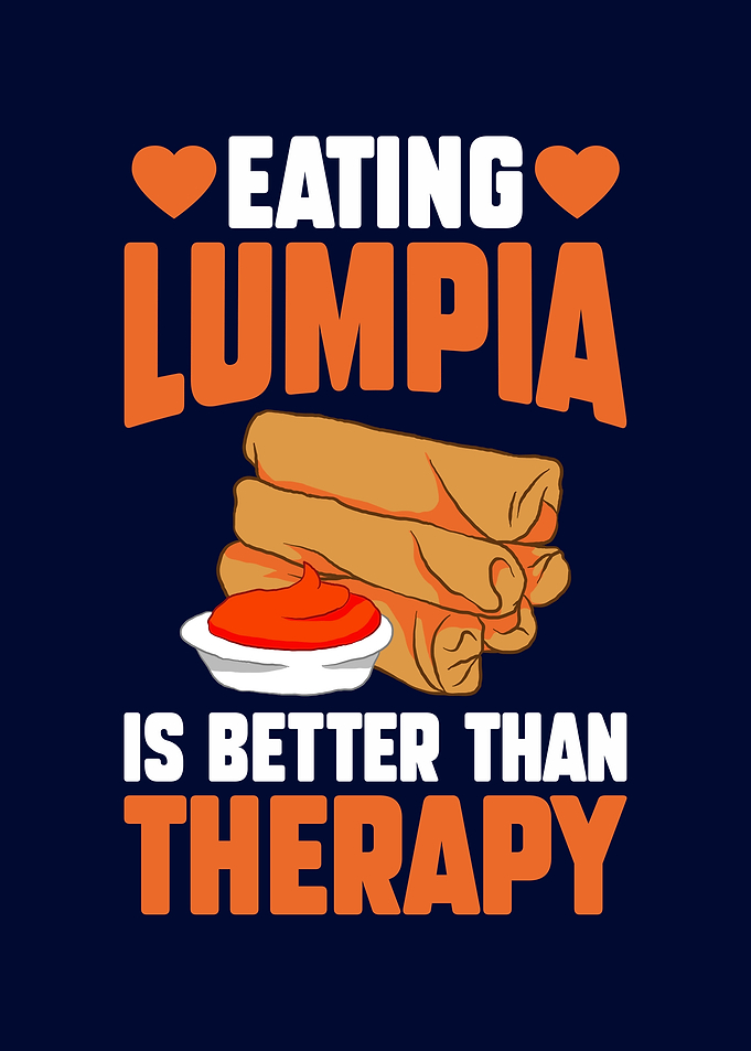 Eating Lumpia Is Better