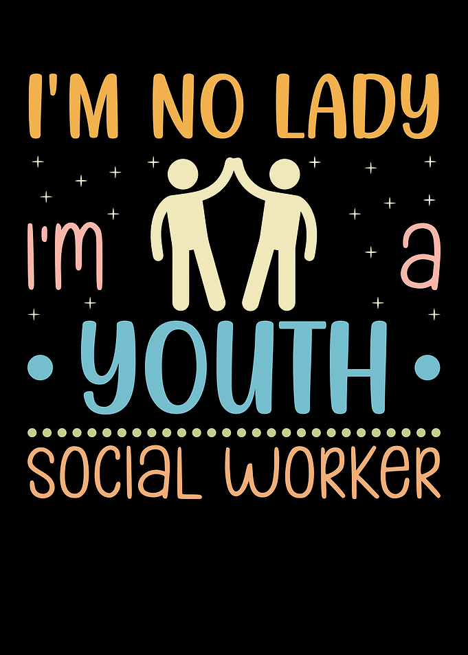 Im A Youth Social Worker