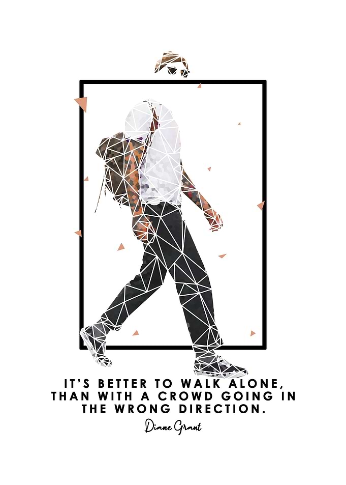 WALK ALONE