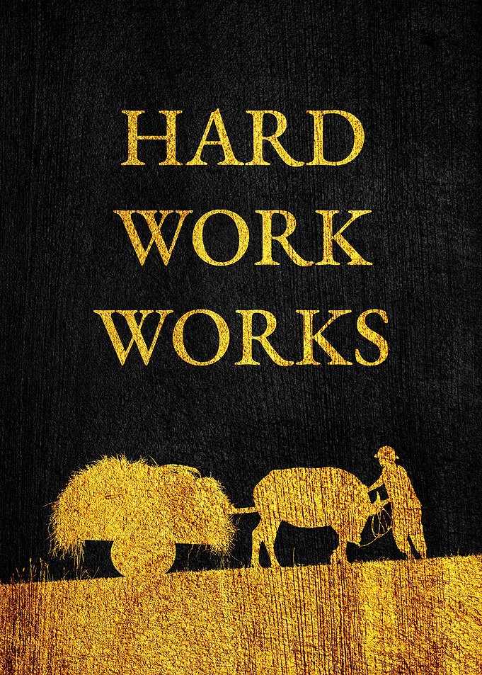 Hard Work Works
