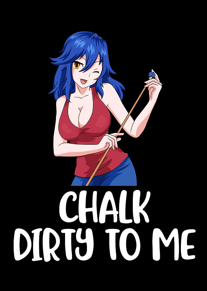 Chalk Dirty To Me