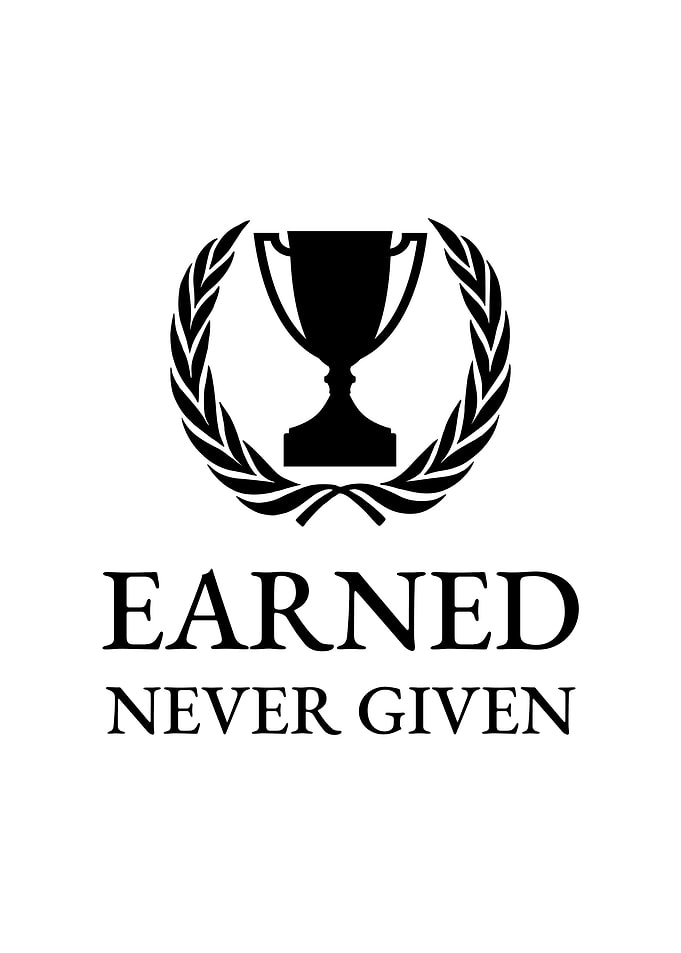 Earned Never Given