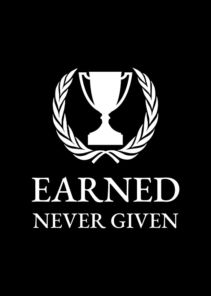 Earned Never Given
