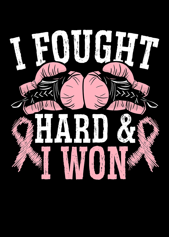 I Fought Hard And I Won