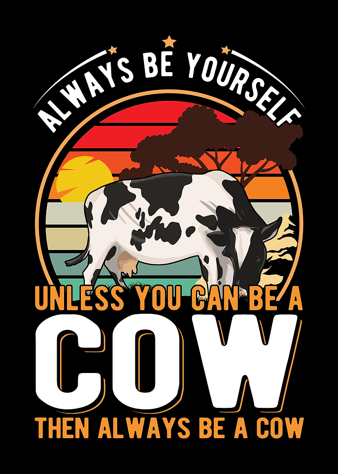 Always Be Yourself Unless