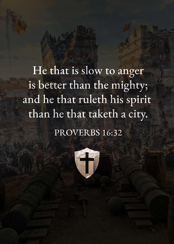 Proverbs 16 32