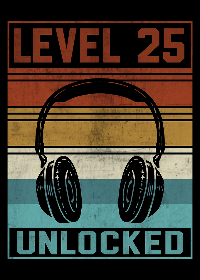 Gamer 25th Birthday Gamer
