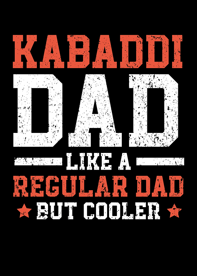 Kabaddi Dad Indian Sport