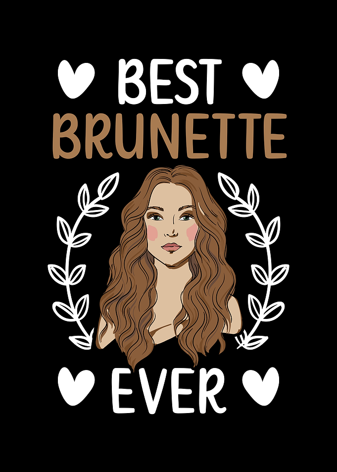 Best Brunette Ever
