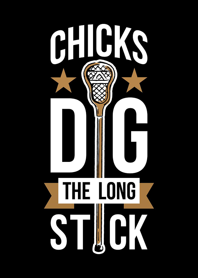 Chicks Dig The Long Stick