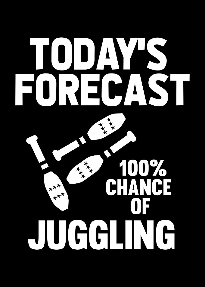 Forecast Juggling Hobby