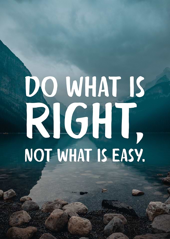 Always do the right thing