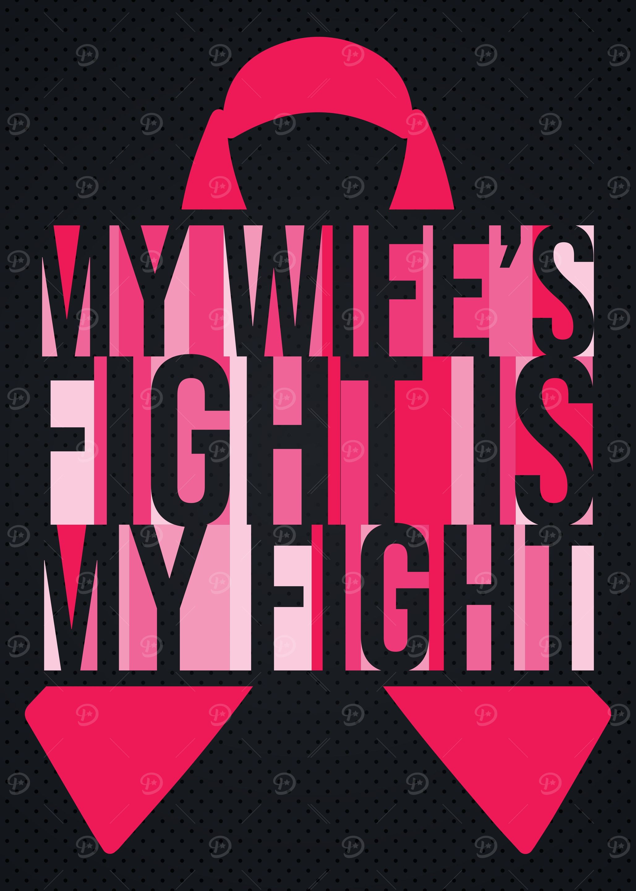 My Wife Fight Is My Fight