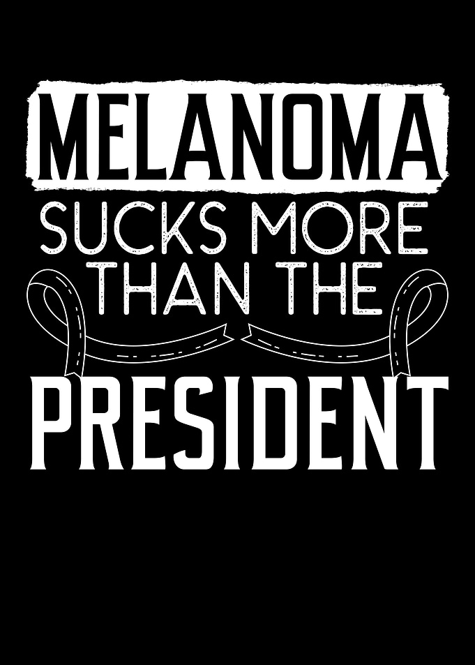 Melanoma Sucks