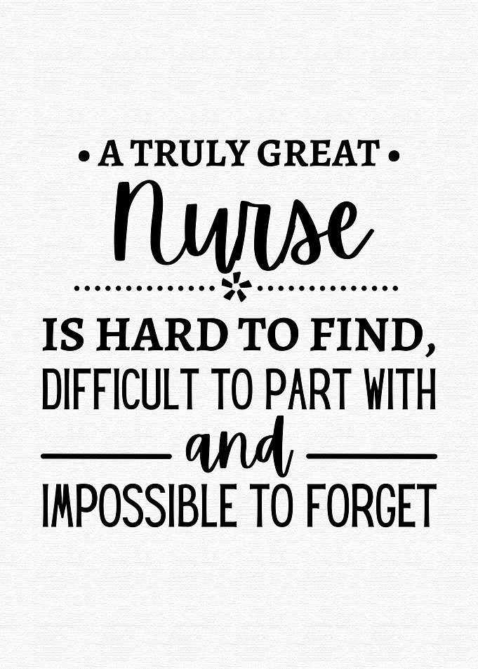 a truly great nurse