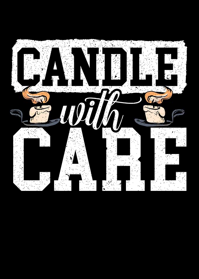 Candle With Care