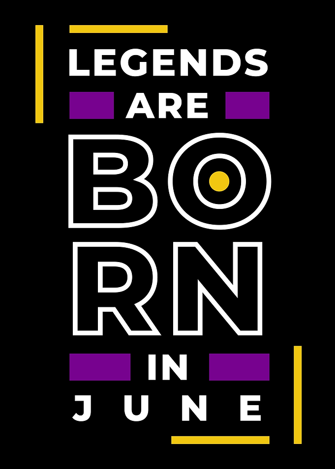 Legend Are Born June