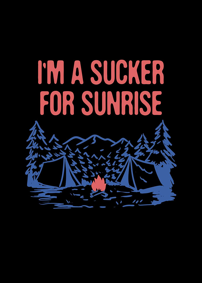 Sucker for Sunrise Summer