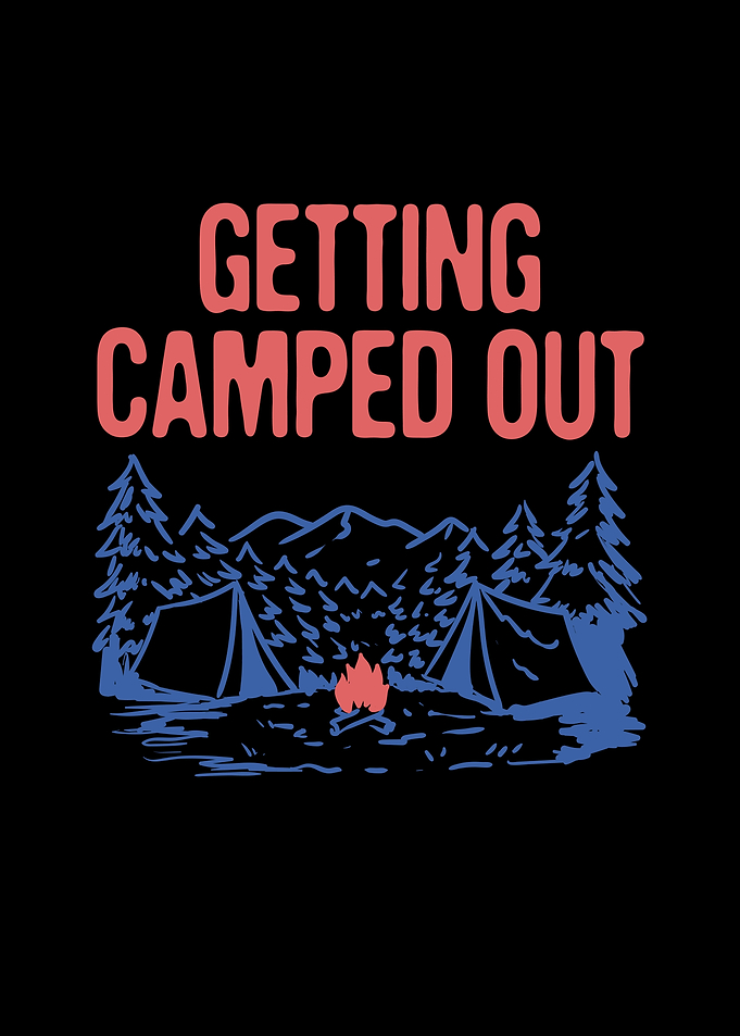 Getting Camped Out Funny