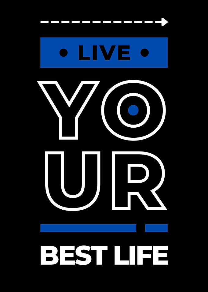 Live Your Best Life