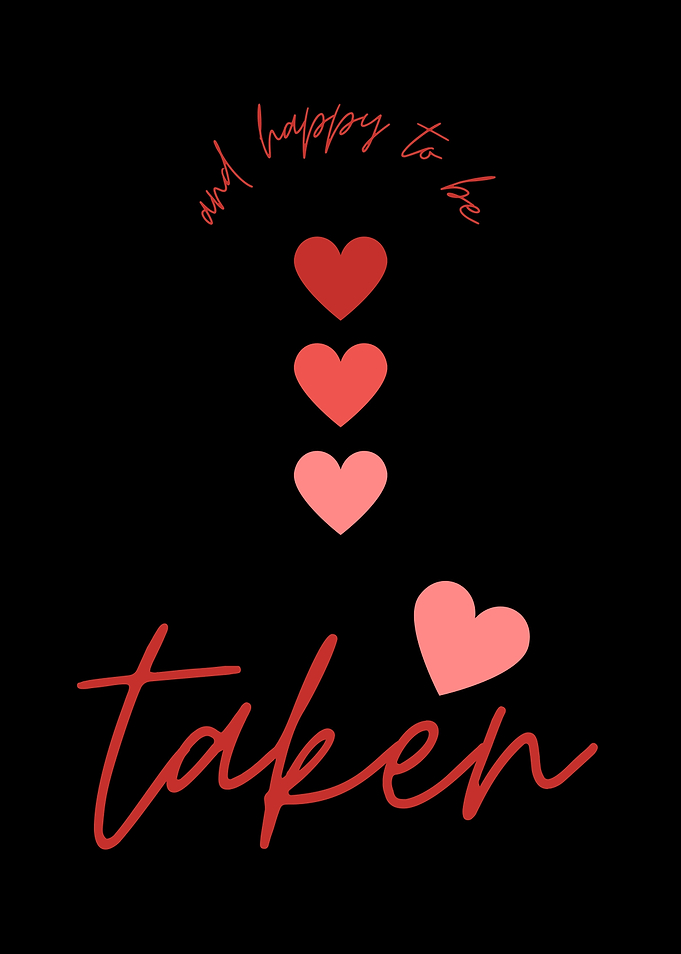 And Happy To Be Taken