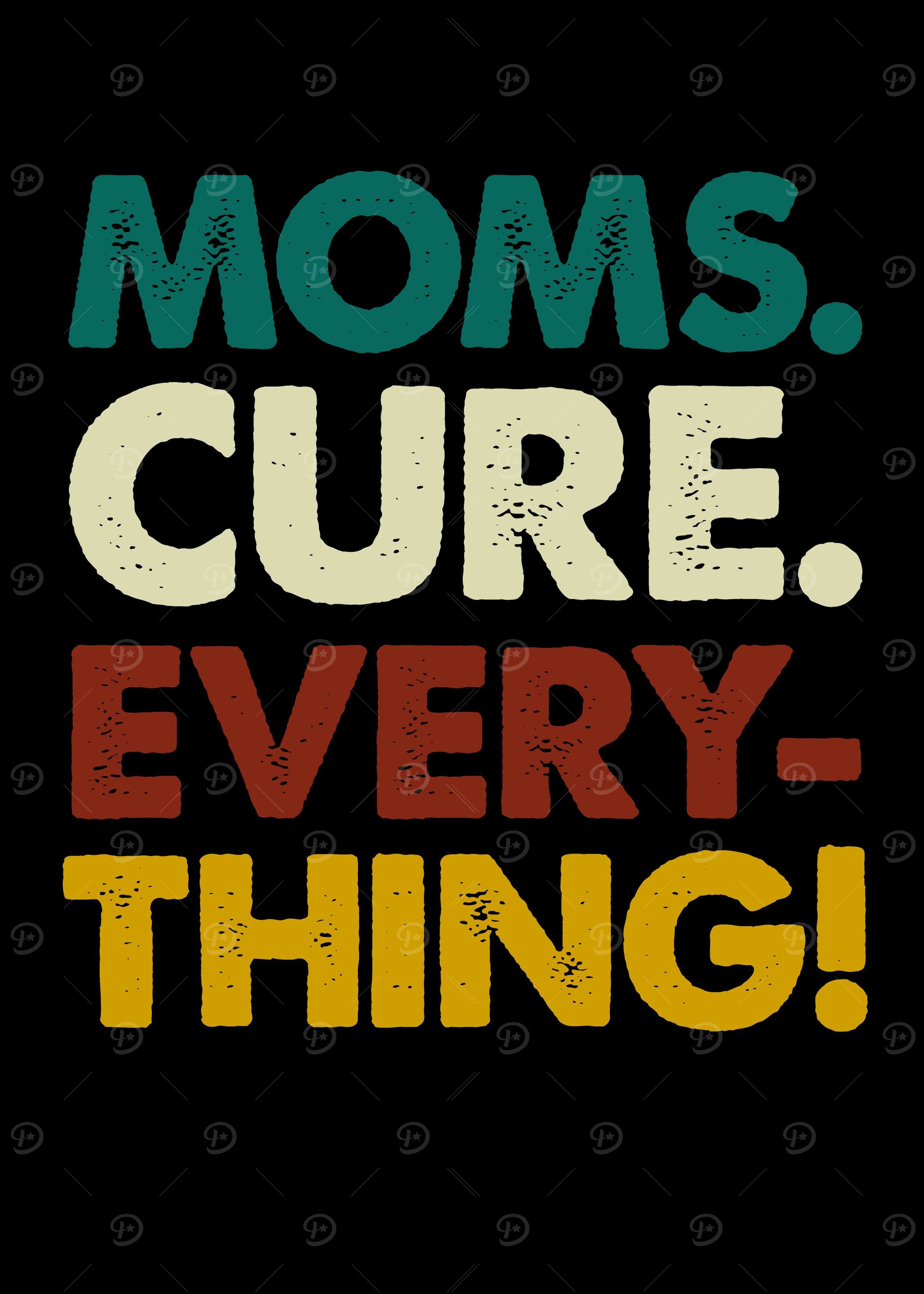 Moms cure everything