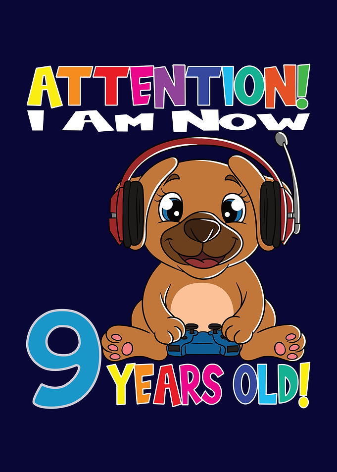 Gamer Dog I Am 9 Years Old