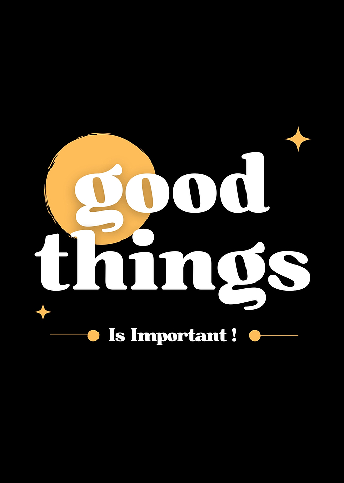 Good Things