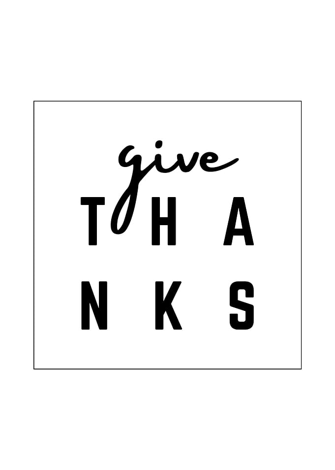 Give Thanks