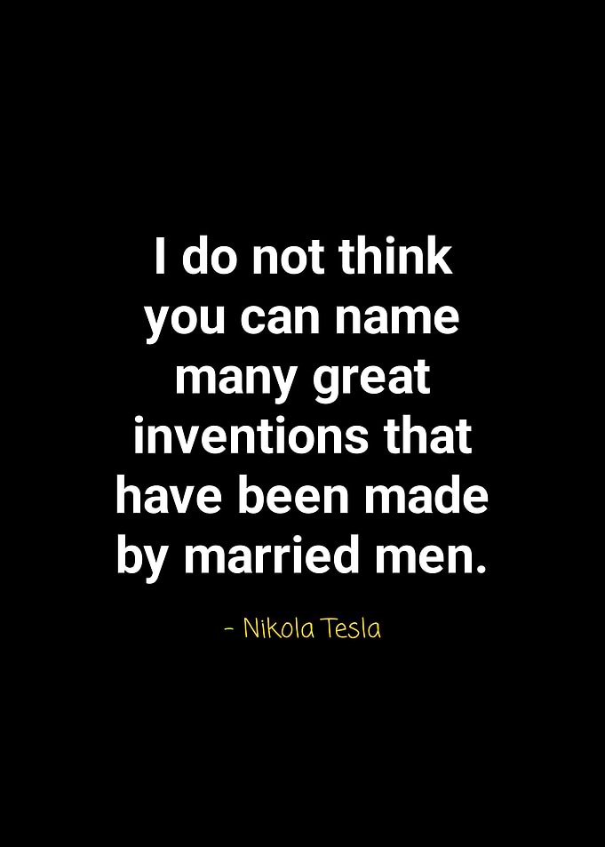 Nikola Tesla quotes