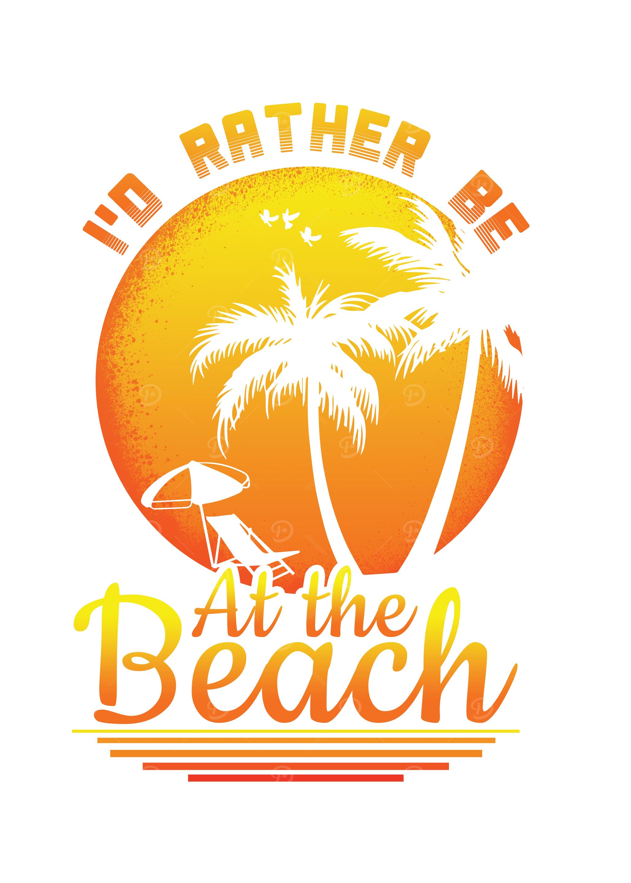 Rather Be At Beach 2022