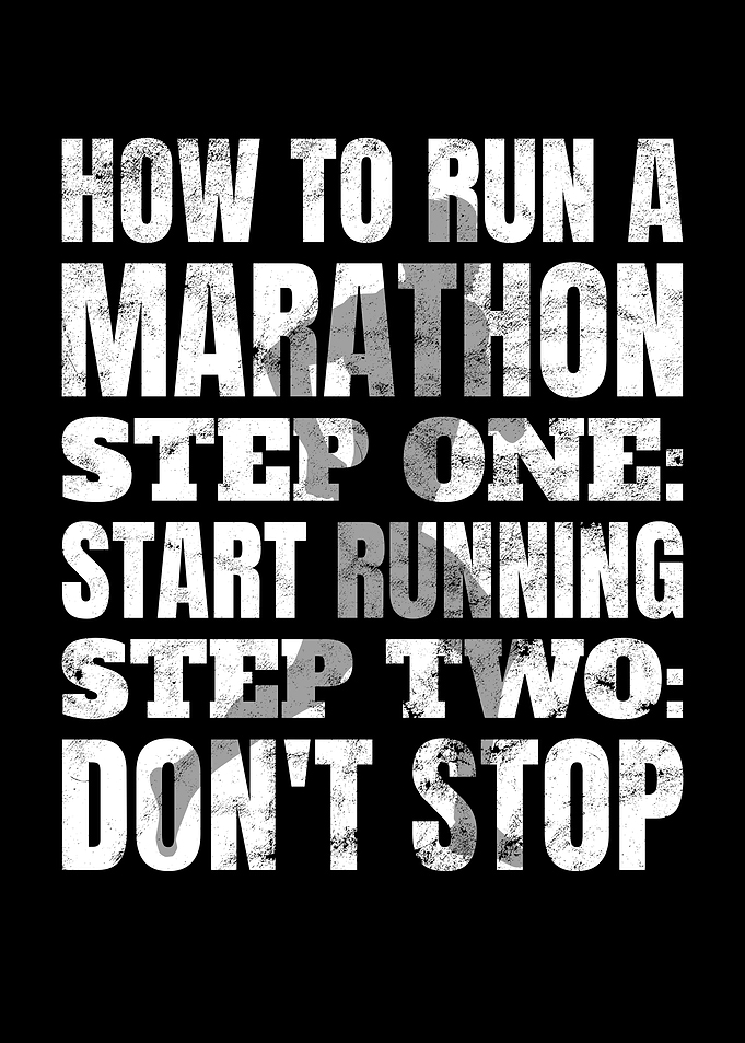 How to run a Marathon