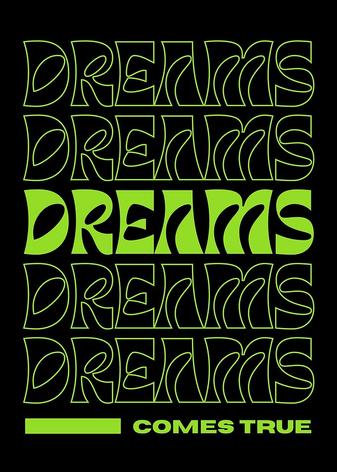 DREAMS