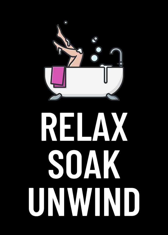 Relax Soak Unwind
