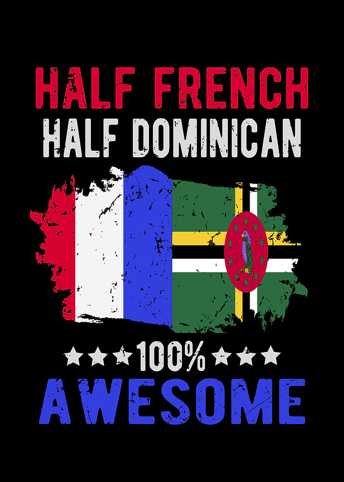 Half French Half Doninican
