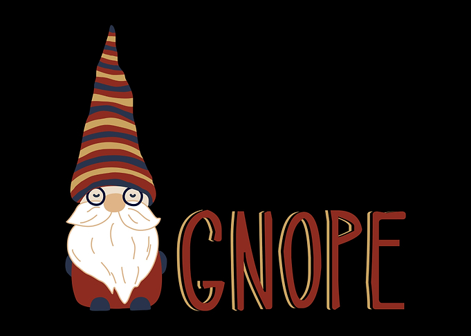 Gnome Pun Nope Gardening