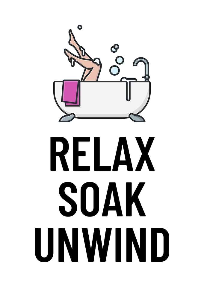 Relax Soak Unwind