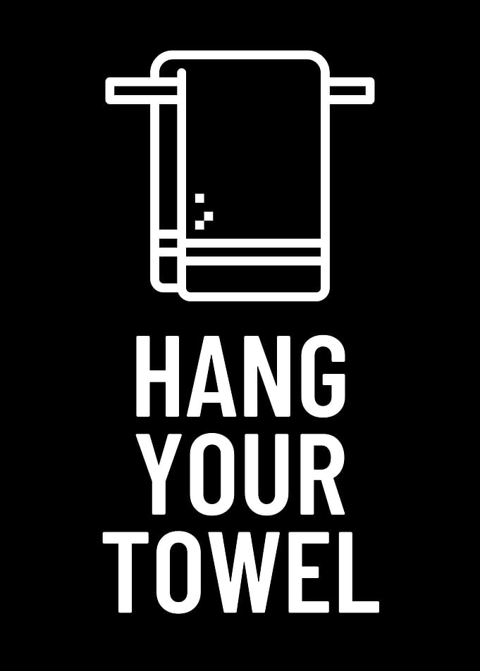 Hang your towel