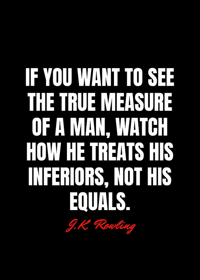 J K Rowling Quotes