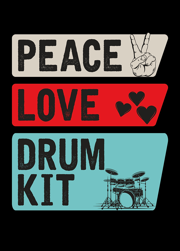 Peace Love Drum Kit Music