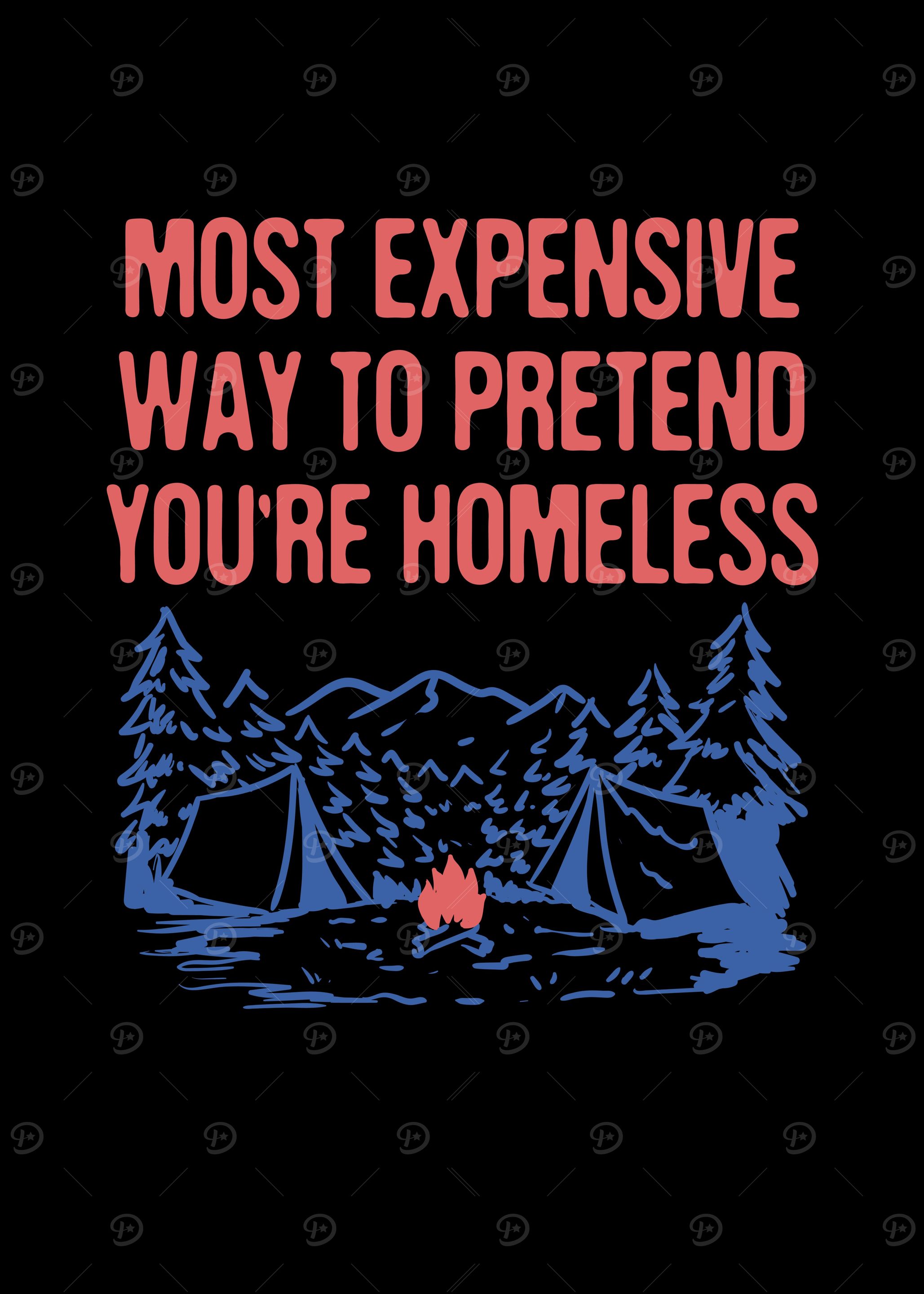 Pretend Youre Homeless