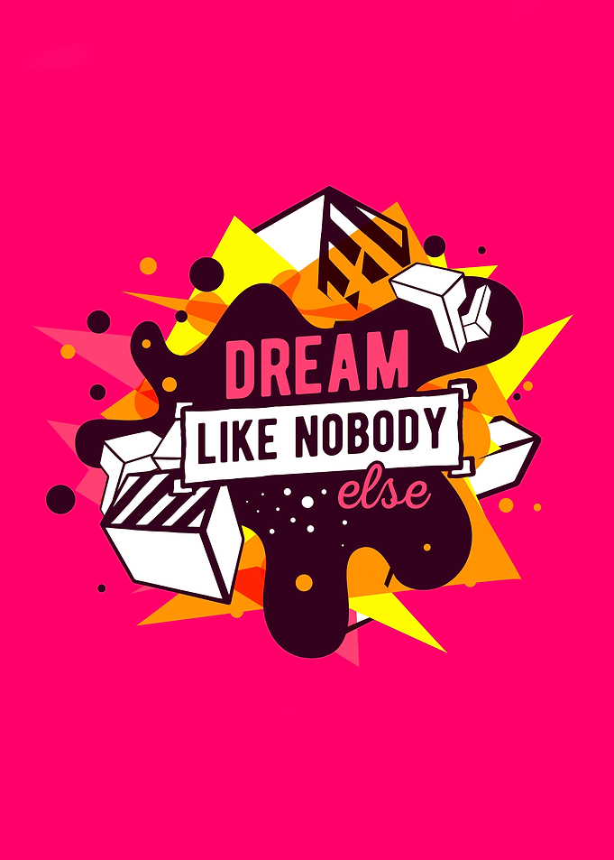 Dream Like Nobody
