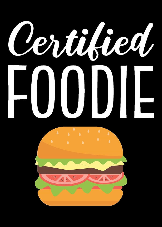 Certified Foodie Obsessed