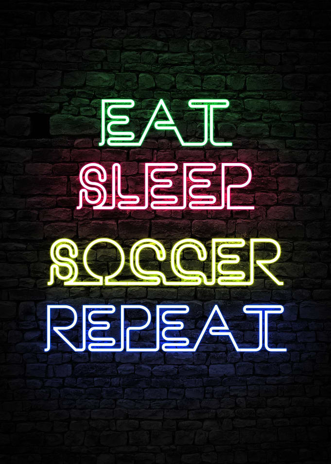 Eat Sleep Soccer Repeat