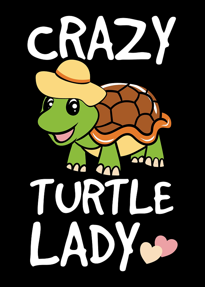 Crazy Turtle Lady