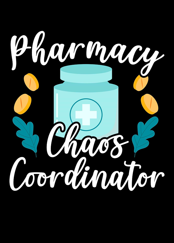 Pharmacy Chaos Coordinator