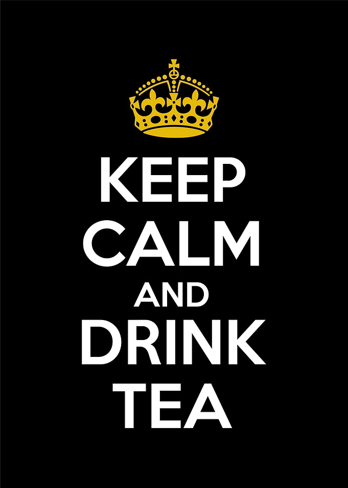 keep calm and drink tea